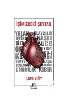 İçimizdeki Şeytan - İlker Yiğit - Mütalaa Yayınları