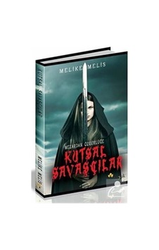 Mercankitap Kutsal Savaşçı / Melike Melis Mercankitap Kutsal Savaşçı / Melike Melis