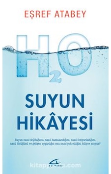 Suyun Hikayesi - Eşref Atabey
