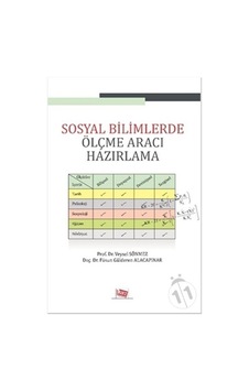 Sosyal Bilimlerde Ölçme Aracı Hazırlama - Veysel Sönmez -  Füsun Gülderen Alacapınar - Anı Yayıncılık