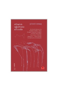 Otların Uğultusu Altında Otların Uğultusu Altında