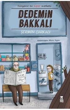 Dedemin Bakkalı - Şermin Yaşar Dedemin Bakkalı - Şermin Yaşar