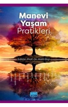 Manevi Yaşam Pratikleri / Halil Ekşi Manevi Yaşam Pratikleri / Halil Ekşi