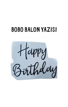 Bobo Balon Yazısı Happy Birthday - Siyah Bobo Balon Yazısı Happy Birthday - Siyah