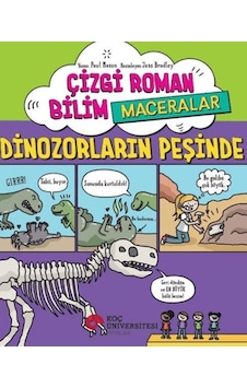 Çizgi Roman Bilim Maceralar - Dinozorların Peşinde Çizgi Roman Bilim Maceralar - Dinozorların Peşinde