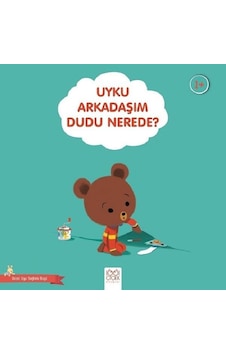 Uyku Arkadaşım Dudu Nerede?-Güzel Uyu Sağlıklı Büyü - Didier Zanon - 1001 Çiçek