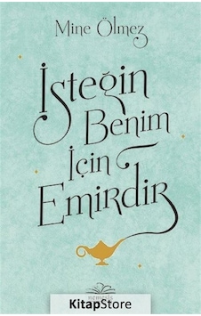 İsteğin Benim için Emirdir - Mine Ölmez İsteğin Benim için Emirdir - Mine Ölmez