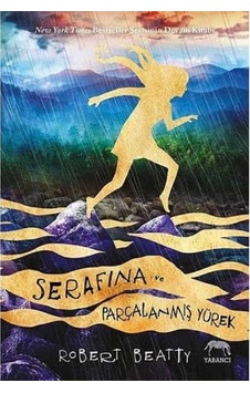 Serafina Ve Parçalanmış Yürek - Robert Beatty 1.baskı Ciltli Sert Kapak Serafina Ve Parçalanmış Yürek - Robert Beatty 1.baskı Ciltli Sert Kapak
