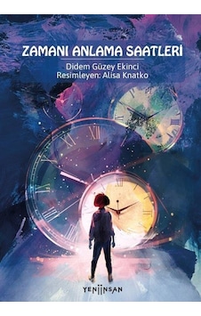 Zamanı Anlama Saatleri / Didem Güzey Ekinci