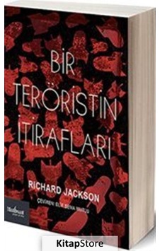 Bir Teröristin İtirafları - Richard Jackson - Matbuat Yayın Grubu