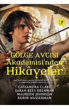 Gölge Avcısı Akademisi'Nden Hikâyeler Ciltli Gölge Avcısı Akademisi'Nden Hikâyeler Ciltli
