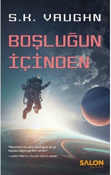 Boşluğun İçinden - S. K. Vaughn - Salon Yayınları Boşluğun İçinden - S. K. Vaughn - Salon Yayınları