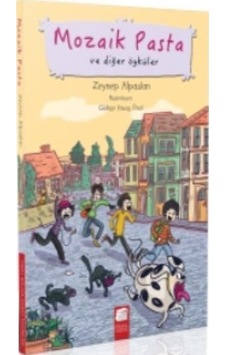 Mozaik Pasta ve Diğer Öyküler - Zeynep Alpaslan - Final Kültür Sanat Yayınları