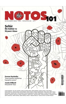 Notos Dergi 101.sayı Temmuz - Ağustos - Eylül 2024 Notos Dergi 101.sayı Temmuz - Ağustos - Eylül 2024