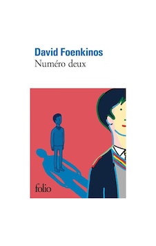 Numéro Deux Folio David Foenkinos Numéro Deux Folio David Foenkinos