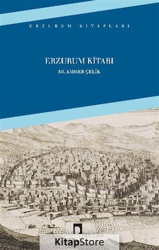 Erzurum Kitabı - Muammer Çelik - Dergah Yayınları