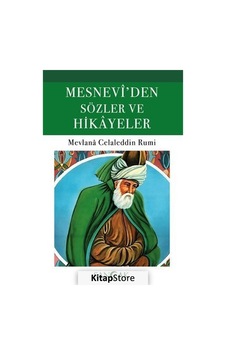 Mesneviden Sözler ve Hikayeler - Mevlana Celaleddin-i Rumi - Sancak