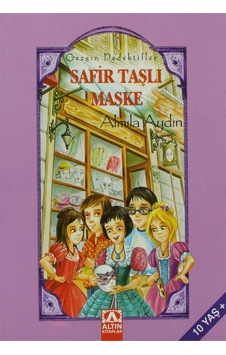 Safir Taşlı Maske - Almila Aydın - Altın Kitaplar Safir Taşlı Maske - Almila Aydın - Altın Kitaplar