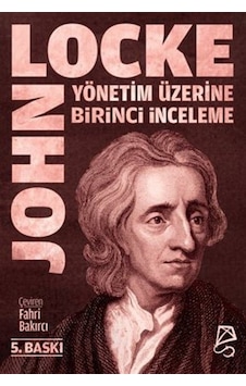 Yönetim Üzerine Birinci İnceleme / Bay Robert Filmer Ve Yandaş...
