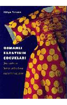 Osmanlı Sarayının Çocukları 462392640