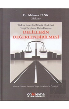 On İki Levha Yayınları - Delillerin Değerlendirilmesi On İki Levha Yayınları - Delillerin Değerlendirilmesi