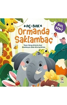 Bul Beni Ormanda Saklambaç - Serap Armutlu Acar - Sincap Kitap