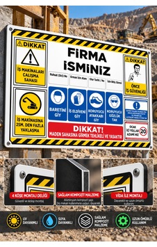 100 X 70 Cm Maden Sahası İş Güvenliği Uyarı Levhası İş Makineleri Çalışma Sahası Firma İsimli 4 Mm Alüminyum Kompozit 100 X 70 Cm Maden Sahası İş Güvenliği Uyarı Levhası İş Makineleri Çalışma Sahası Firma İsimli 4 Mm Alüminyum Kompozit