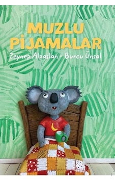 Muzlu Pijamalar - Burcu Ünsal - Doğan ve Egmont Yayıncılık Muzlu Pijamalar - Burcu Ünsal - Doğan ve Egmont Yayıncılık