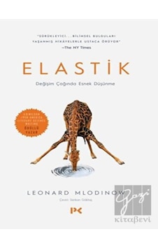 Elastik-Değişim Çağında Esnek Düşünme  - Leonard Mlodinow  - Profil Kitap