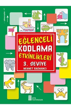 Ata Yayıncılık Eğlenceli Kodlama Etkinlikleri 3. Seviye