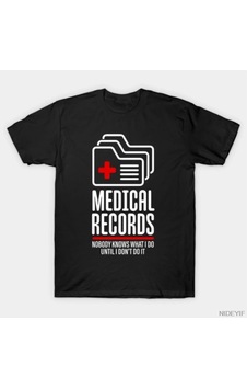 Medikal Hakkodaklarım Nedeni Yapıyorumuzu Bilmiyoruz Erkek Kadın Tişörtü %100 Pamuklu Tişörtl Çok Renkli