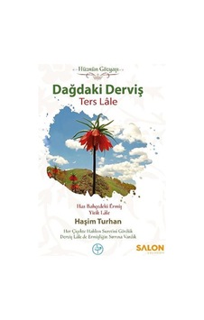 Dağdaki Derviş Ters Lale - Haşim Turhan - Salon Yayınları Dağdaki Derviş Ters Lale - Haşim Turhan - Salon Yayınları
