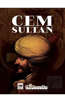 Cem Sultan - M. Turhan Tan - Ötüken Neşriyat Cem Sultan - M. Turhan Tan - Ötüken Neşriyat