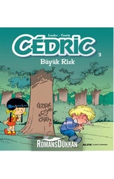 Cedric 3-Büyük Risk - Laudec Cauvin - Alfa Yayıncılık Cedric 3-Büyük Risk - Laudec Cauvin - Alfa Yayıncılık
