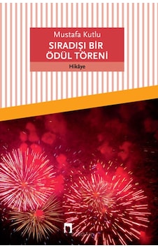 Sıradışı Bir Ödül Töreni Sıradışı Bir Ödül Töreni