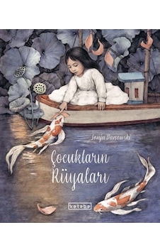Çocukların Rüyaları - Sonja Danowski - Ketebe