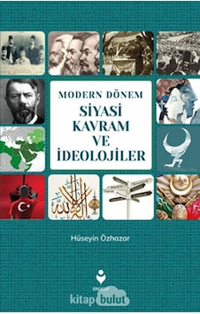 Modern Dönem Siyasi Kavram ve Ideolojiler Hüseyin Özhazar Tire