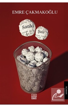 Sanki Şair / Emre Çakmakoğlu Sanki Şair / Emre Çakmakoğlu