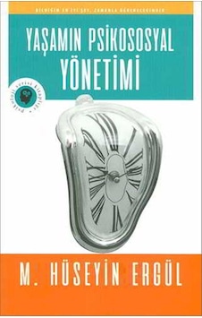Yaşamın Psikososyal Yönetimi - M. Hüseyin Ergül - Olympia Yayınla Yaşamın Psikososyal Yönetimi - M. Hüseyin Ergül - Olympia Yayınla