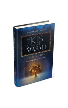 Bir Kış Gecesi Masalı 1 - Ayı ve Bülbül - Katherine Arden - Ephesus Yayınları Bir Kış Gecesi Masalı 1 - Ayı ve Bülbül - Katherine Arden - Ephesus Yayınları