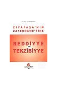 Ziya Paşa'nın Zafername'sine Reddiyye ve Tekzibiyye - Ziya Paşa - Can Yayınları (Ali Adil Atalay)