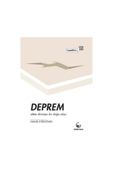 Deprem: Afete Dönüşen Bir Doğa Olayı  - Haluk Eyidoğan  - Ginko Bilim