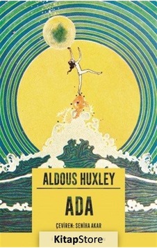 Kitapstore- Ada / Aldous Huxley Kitapstore- Ada / Aldous Huxley