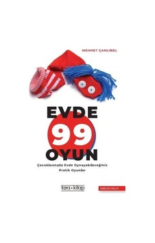 Evde 99 Oyun-Çocuklarınızla Evde Oynayabileceğiniz Pratik Oyunlar - Mehmet Çamlıbel - Tara Kitap Evde 99 Oyun-Çocuklarınızla Evde Oynayabileceğiniz Pratik Oyunlar - Mehmet Çamlıbel - Tara Kitap