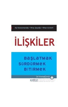 İlişkiler - Nihan Azizlerli -  Alp Karaosmanoğlu - Psikonet