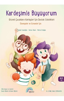 Kardeşimle Büyüyorum Otizmli Çocukların Kardeşleri Için Destek Etkinlikleri Kardeşimle Büyüyorum Otizmli Çocukların Kardeşleri Için Destek Etkinlikleri