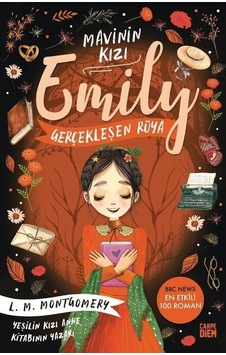 Mavinin Kızı Emily - Gerçekleşen Rüya - L. M. Montgomery - Carpediem Kitap Mavinin Kızı Emily - Gerçekleşen Rüya - L. M. Montgomery - Carpediem Kitap