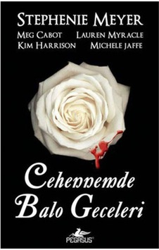 Cehennemde Balo Geceleri - Michele Jaffe -  Meg Cabot - Pegasus