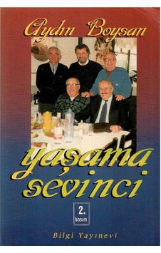 Yaşama Sevinci - Aydın Boysan Yaşama Sevinci - Aydın Boysan