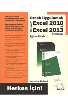 Örnek Uygulamalı Excel 2010 ve Excel 2013  - Hayrettin Üçüncü  - Alfa Yayıncılık